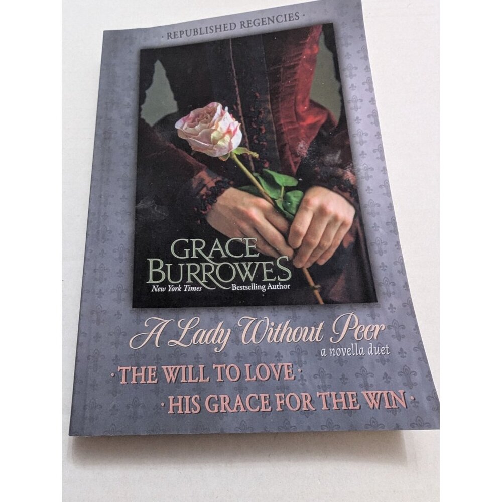 Grace Burrowes A Lady without Peer UK Republished Regencies PB 2020